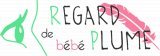 Association Regard de bébé plume