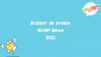 wow-news-dossier-de-presse-2021.pdf